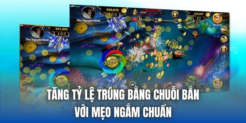 Tăng Tỷ Lệ Trúng Bằng Chuỗi Bắn Với Mẹo Ngắm Chuẩn